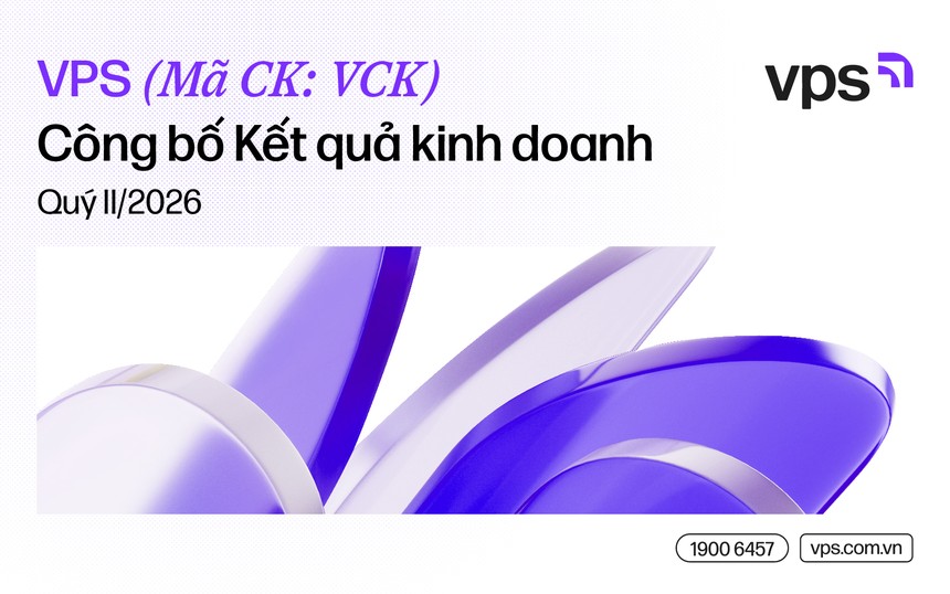 kqkdq2-vps-800-500-2073-7396 VPS báo lãi bán niên 2026 đạt 2.925 tỷ đồng, tăng 63%